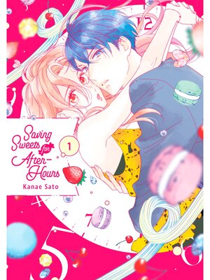 cover image of Saving Sweets for After-Hours, Volume 1